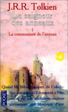 J. R. R. Tolkien: La Communauté de l'anneau (French language)