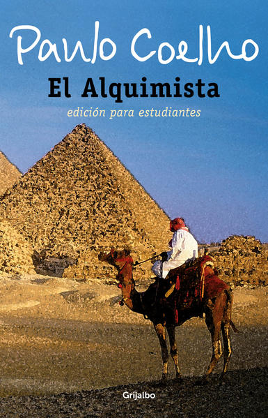 Paulo Coelho: El Alquimista (Paperback, Spanish language, 2012, Grijalbo)