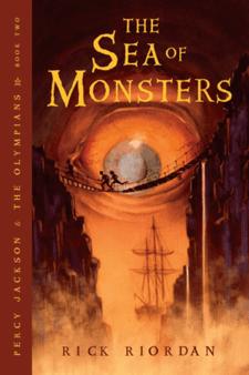 Rick Riordan: The Sea of Monsters (Hardcover, 2006, Miramax Books/Hyperion Books for Children)