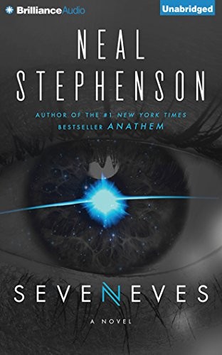 Neal Stephenson: Seveneves (AudiobookFormat, Brilliance Audio)