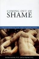 Gershon Phd Kaufman, Gershen Kaufman: Coming Out of Shame (1996, Doubleday)