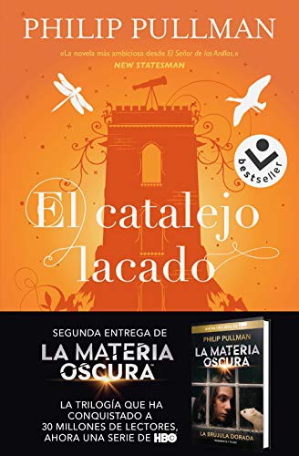 Philip Pullman, Dolors Gallart, Camila Batlles: El catalejo lacado (Paperback, Roca Bolsillo, Penguin Random House Grupo Editorial)