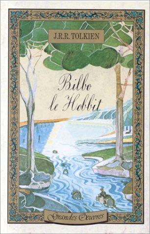 J. R. R. Tolkien: Bilbo le Hobbit (French language, 1980, Hachette)