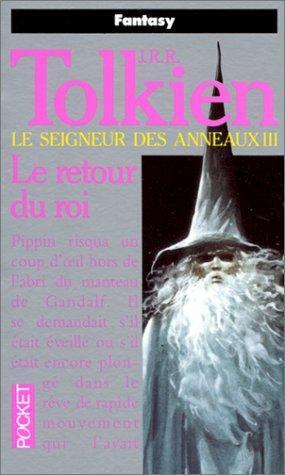 J. R. R. Tolkien: Le Retour du roi (Le Seigneur des Anneaux, #3) (French language, 1991)