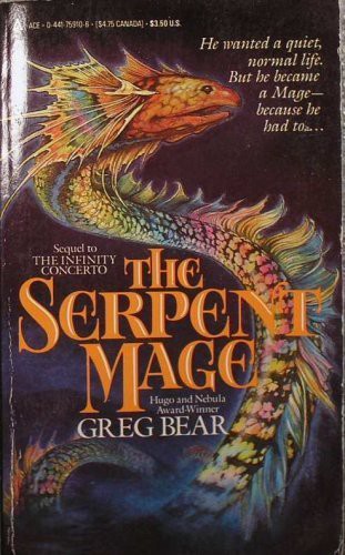 Greg Bear: Serpent Mage (2021, Open Road Integrated Media, Inc., Open Road Media Sci-Fi & Fantasy)