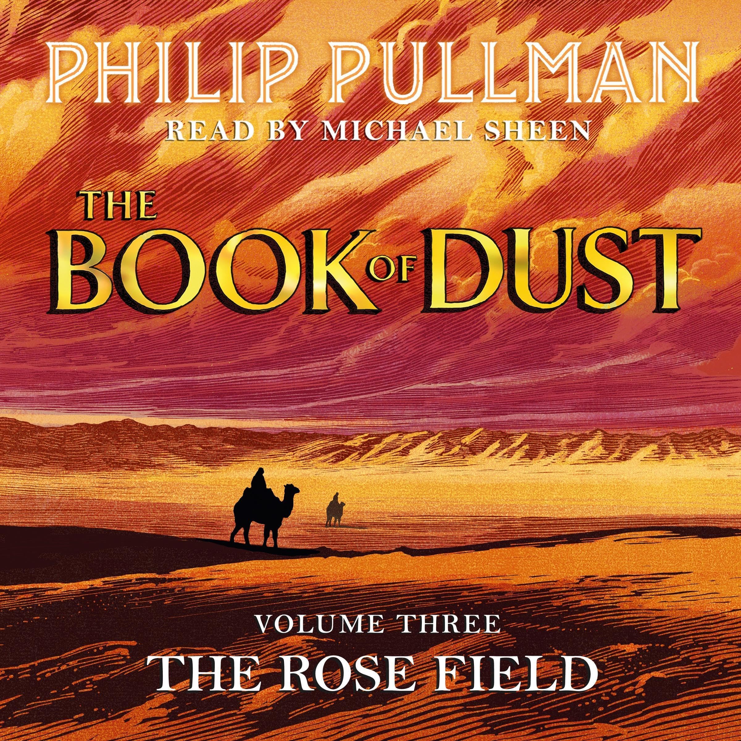 Philip Pullman: The Rose Field (AudiobookFormat, 2025, David Fickling Books)