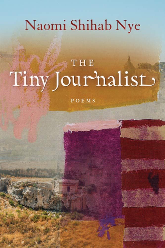 Naomi Shihab Nye: The tiny journalist