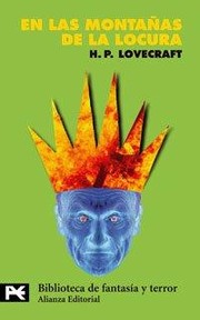 H. P. Lovecraft: En las montañas de la locura (Paperback, Spanish language, 1981, Alianza)