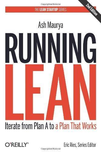 Ash Maurya: Running Lean (2012)