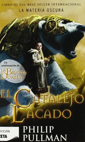 Philip Pullman, CAMILA BATLLES VINN, MARIA DOLORE GALLART IGLESIAS: EL CATALEJO LACADO (Paperback, ZETA BOLSILLO)