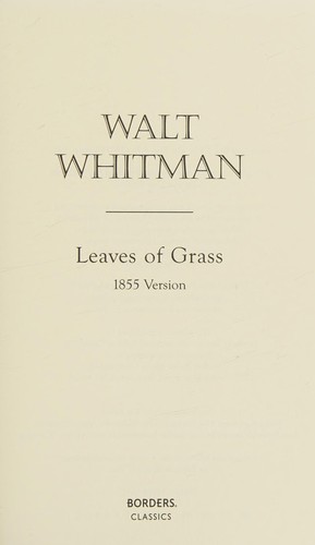 Walt Whitman: Leaves of Grass (Borders Classics Series) (2004, Borders Classics / Borders Gro)