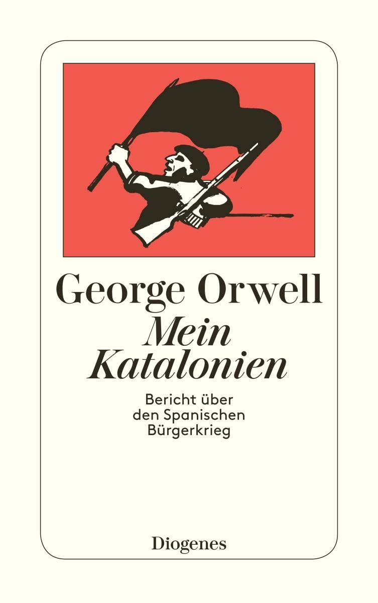 George Orwell: Mein Katalonien (Paperback, German language, 1975, Diogenes Verlag)