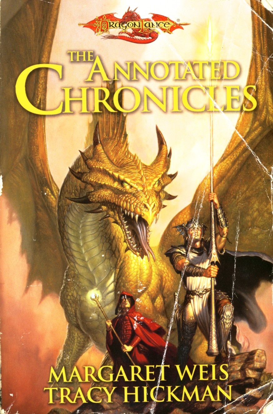 Margaret Weis, Tracy Hickman: The annotated chronicles (1999)