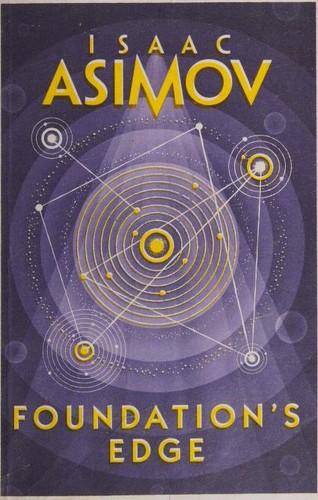 Isaac Asimov: Foundation's Edge (2016, Harper Voyager)