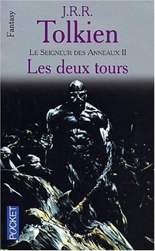 J. R. R. Tolkien, J. R. R. Tolkien: Le Seigneur des anneaux 2, Les deux tours (French language, 2001)