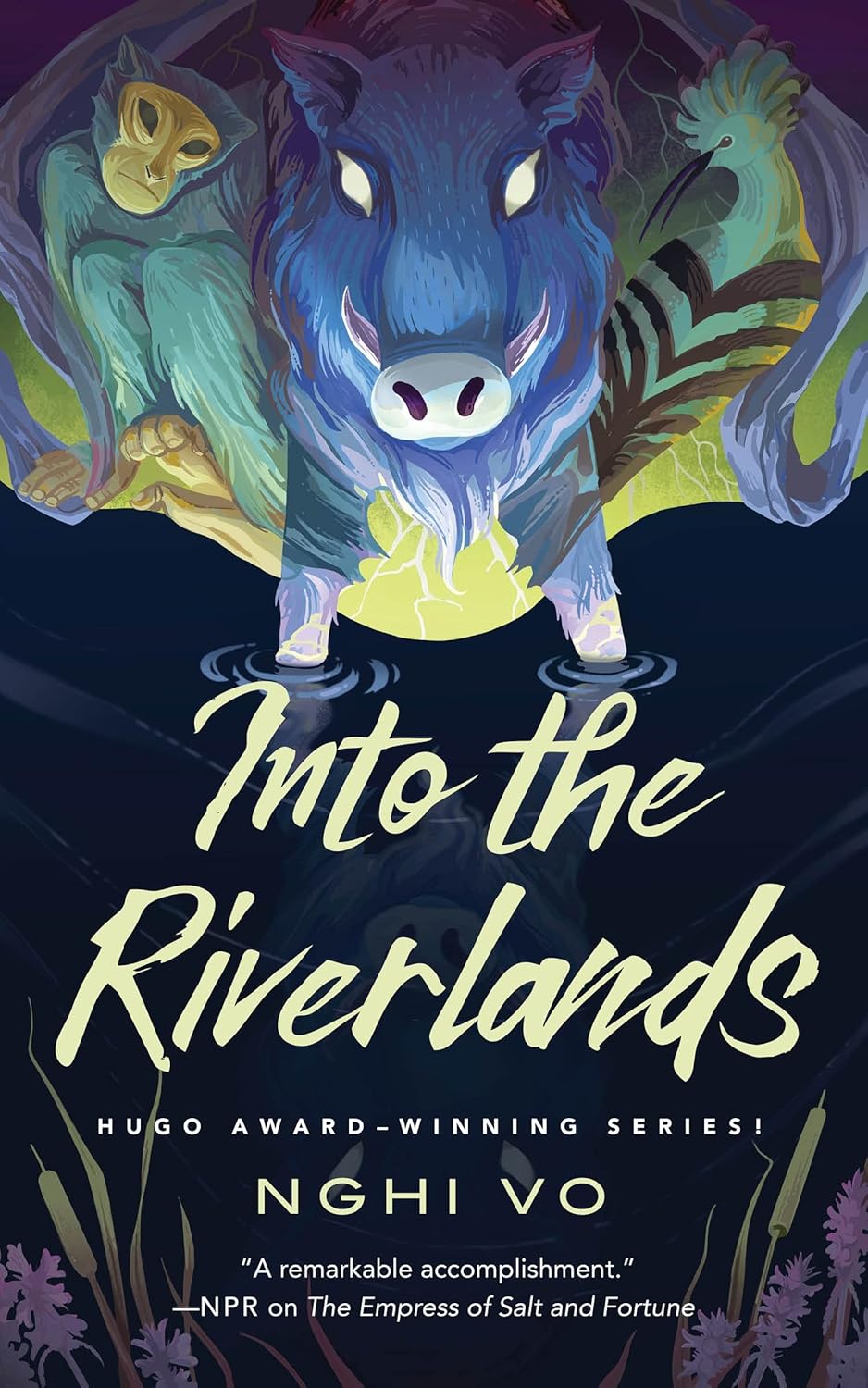 Nghi Vo (duplicate): Into the Riverlands (2022, Doherty Associates, LLC, Tom)