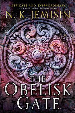 N. K. Jemisin: The Obelisk Gate