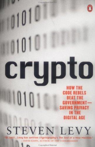 Steven Levy: Crypto (Penguin (Non-Classics))