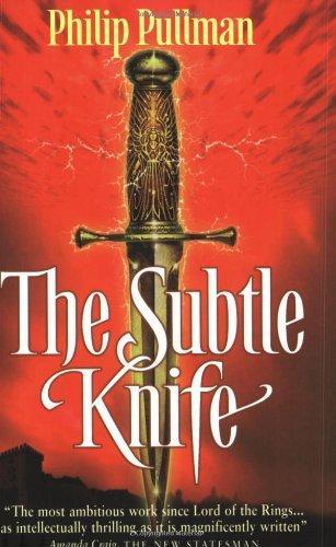 Philip Pullman: The Subtle Knife (1998, Scholastic Corporation)