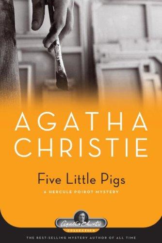 Agatha Christie: Five Little Pigs (Hardcover, 2007, Black Dog & Leventhal Publishers, Distributed by Workman Pub. Co.)