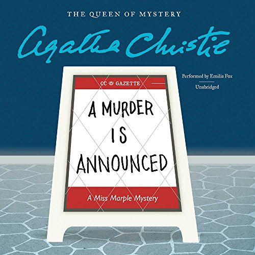 Agatha Christie: A Murder Is Announced (AudiobookFormat, HarperCollins Publishers and Blackstone Audio, Harpercollins)