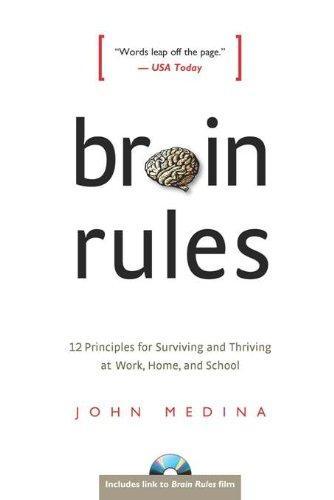 John Medina: Brain Rules (2008)