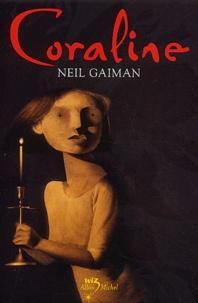 Neil Gaiman, Helene Collon: Coraline (2003, Albin Michel, ALBIN MICHEL)