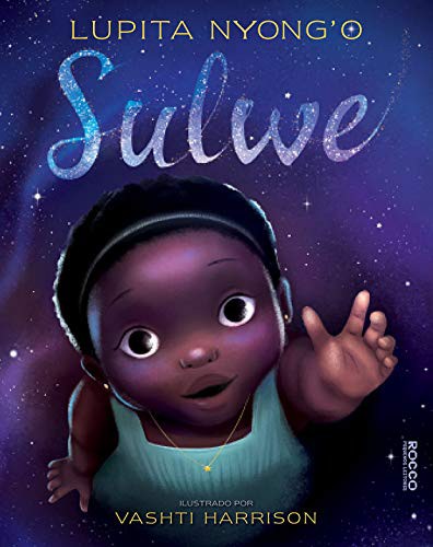 [author not identified]: Sulwe (Hardcover, Portuguese language, Rocco Pequenos Leitores)
