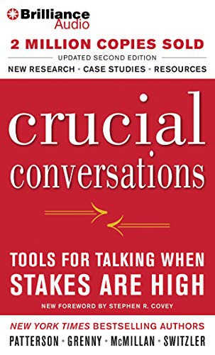 Kerry Patterson, Joseph Grenny, Ron McMillan, Al Switzler: Crucial Conversations (AudiobookFormat, Brilliance Audio)