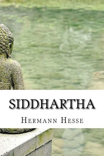 Hermann Hesse: Siddhartha (Paperback, CreateSpace Independent Publishing Platform)