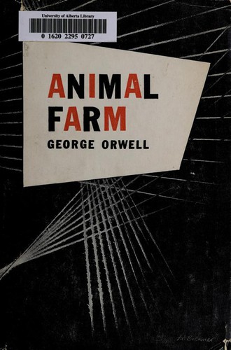 George Orwell: Animal Farm (1945, Harvill Secker)