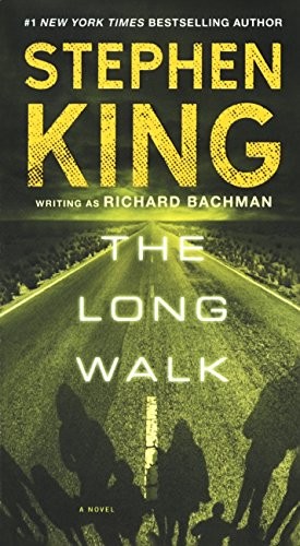 Stephen King, Stephen King: The Long Walk (Hardcover, 2016, Turtleback)