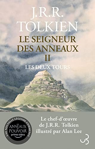 J. R. R. Tolkien, Alan Lee, Daniel Lauzon: Le seigneur des anneaux T2 Les deux tours (Paperback, French language, BOURGOIS)