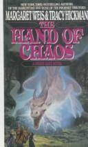 Margaret Weis, Tracy Hickman: The Hand of Chaos (Hardcover, Rebound by Sagebrush)