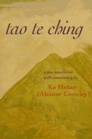 Laozi, Aleister Crowley: tao te ching: Liber Clvii (Paperback, 1995, Red Wheel / Weiser)